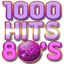 1000 Hits 80s