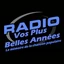 La Radio de Vos Plus Belles Années